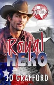 Book cover for "Royal Hero" by Jo Grafford