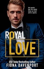 Book cover for "Royal Love" by Fiona Davenport