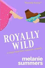 Royally Wild