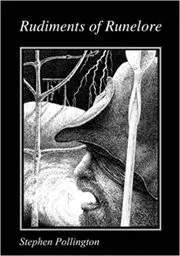 Book cover for "Rudiments of Runelore" by Stephen Pollington