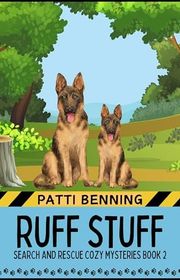 Book cover for "Ruff Stuff" by Patti Benning