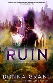 Book cover for "Ruin" by Donna Grant