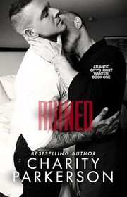 Book cover for "Ruined" by Charity Parkerson