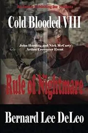 Book cover for "Rule of Nightmare" by Bernard Lee DeLeo