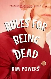 Rules for Being Dead