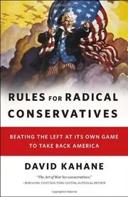 Book cover for "Rules for Radical Conservatives" by Michael Walsh