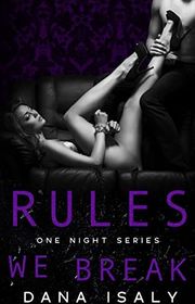 Book cover for "Rules We Break" by Dana Isaly