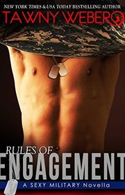 Book cover for "Rules of Engagement" by Tawny Weber