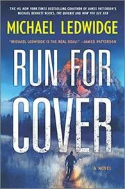 Book cover for "Run for Cover" by Michael Ledwidge