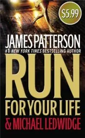 Book cover for "Run for Your Life" by Michael Ledwidge