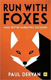 Book cover for "Run with Foxes" by Paul Dervan