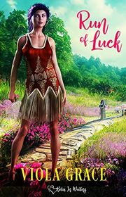 Book cover for "Run of Luck" by Viola Grace