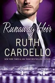 Book cover for "Runaway Heir" by Ruth Cardello