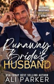 Book cover for "Runaway Bride's Husband" by Ali Parker