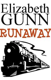Book cover for "Runaway" by Elizabeth Gunn