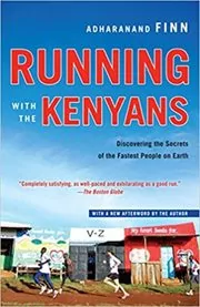 Book cover for "Running with the Kenyans" by Adharanand Finn