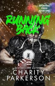 Book cover for "Running Back" by Charity Parkerson
