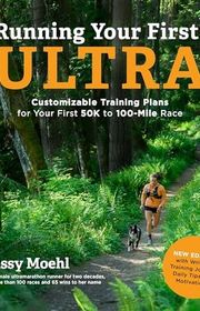 Book cover for "Running Your First Ultra" by Krissy Moehl