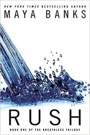 Book cover for "Rush" by Maya Banks