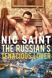 Russian Oligarch's Tenacious Lover