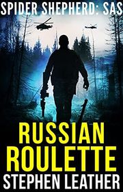Book cover for "Russian Roulette" by Stephen Leather