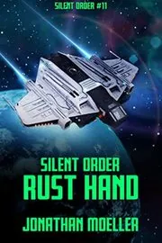 Book cover for "Rust Hand" by Jonathan Moeller