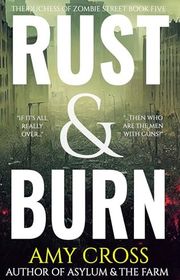 Book cover for "Rust & Burn" by Amy Cross