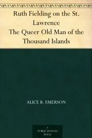 Ruth Fielding on the St. Lawrence