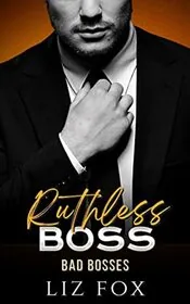 Ruthless Boss