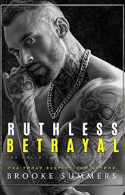 Book cover for "Ruthless Betrayal" by Brooke Summers
