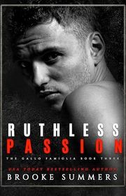Book cover for "Ruthless Passion" by Brooke Summers