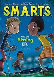 S.M.A.R.T.S. and the Missing UFO