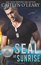 Book cover for "SEAL at Sunrise" by Caitlyn O'Leary