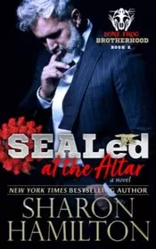 Book cover for "SEALed At The Altar" by Sharon Hamilton