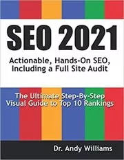 Book cover for "SEO 2021" by Dr. Andy Williams