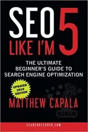 Book cover for "SEO Like I’m 5" by Matthew Capala
