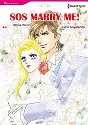 Book cover for "SOS Marry Me!:" by Melissa McClone