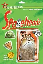Book cover for "SPHDZ Book #3!" by Jon Scieszka