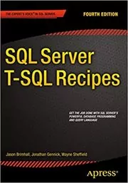 Book cover for "SQL Server T-SQL Recipes" by David Dye
