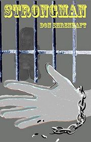 Book cover for "STRONGMAN" by Don Ehrenhaft