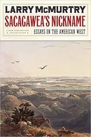 Book cover for "Sacagawea's Nickname: Essays on the American West"