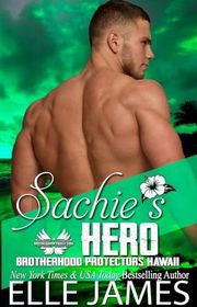 Book cover for "Sachie's Hero" by Elle James