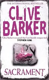 Book cover for "Sacrament" by Clive Barker