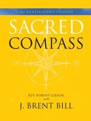 Sacred Compass Participant's Guide