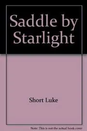 Saddle by Starlight