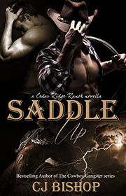 Book cover for "Saddle Up" by CJ Bishop