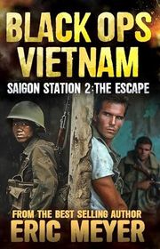 Book cover for "Saigon Station II" by Eric Meyer