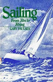 Book cover for "Sailing" by Gary Paulsen