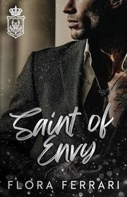 Book cover for "Saint Of Envy" by Flora Ferrari