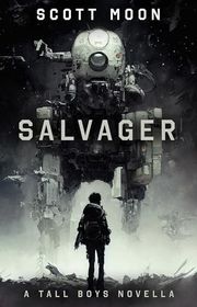 Book cover for "Salvager" by Scott Moon